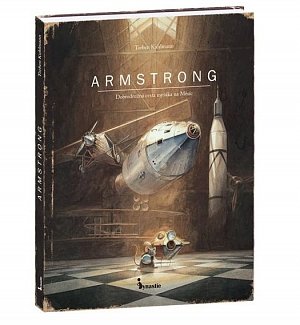 ARMSTRONG - Dobrodružná cesta myšáka na Měsíc