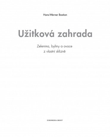 Náhled Užitková zahrada
