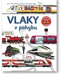 Vlaky v pohybu