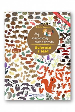 Môj samolepkový zošit o prírode Zvieratá z lesa