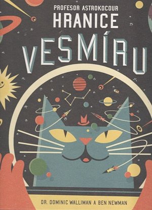 Profesor Astrokocour - Hranice vesmíru