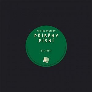 Příběhy písní 3