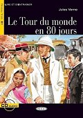 Le Tour du monde en 80 jours + CD (Black Cat Readers FRA Level 3)