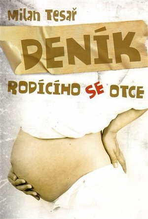 Deník rodícího se otce