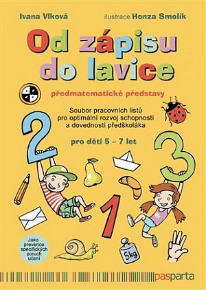 Od zápisu do lavice 4. díl - Předmatematické představy