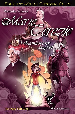 Za Marie Terezie - Zamilovaný dragoun