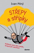 Střípky a střepy - Myšlenky jsou jako padák, fungují jen otevřené