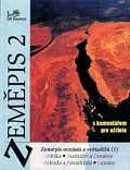 Zeměpis 2 - S komentářem pro učitele - Zeměpis oceánů a světadílů 1