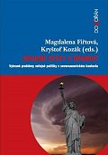 Spojené státy v úpadku? - Vybrané problémy veřejné politiky v severoamerickém kontextu