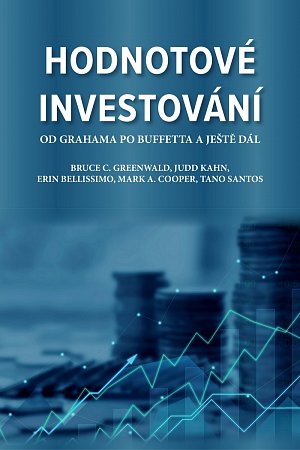 Hodnotové investování - Od Grahama po Buffetta a ještě dál