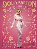 Behind the Seams: My Life in Rhinestones