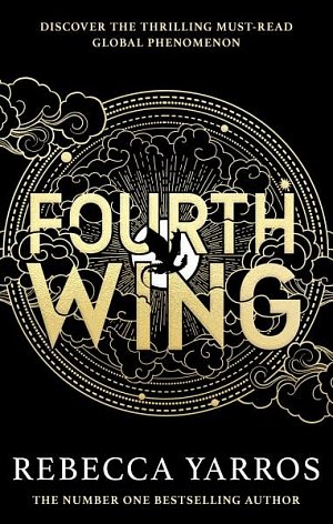 Fourth Wing: Discover your new fantasy romance obsession with the BBC Radio 2 Book Club Pick!, 1.  vydání