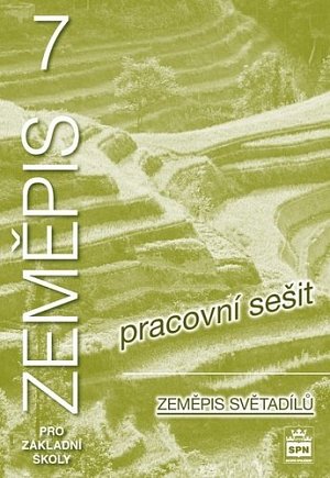 Zeměpis 7 pro základní školy - Zeměpis světadílů, pracovní sešit, 2.  vydání