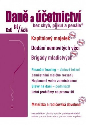 DaÚ 8-9/2025 Kapitálový majetek - Dodání nemovitých věcí, Brigády mladistvých