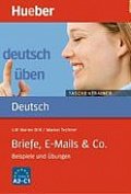 Deutsch üben Taschentrainer: Briefe, E-Mails & Co.