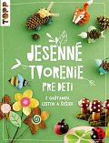 Jesenné tvorenie pre deti
