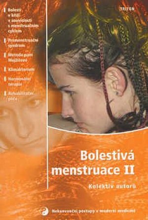 Bolestivá menstruace II. - Nekonvenční postupy v mod.med.