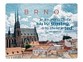 Magnet na lednici Brno "Je jen jedna chvíle, kdy být šťastný, a ta chvíle je teď"