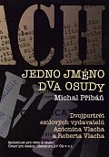 Jedno jméno, dva osudy - Dvojportrét exilových vydavatelů Antonína Vlacha a Roberta Vlacha