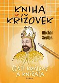 Kniha křížovek - Čeští králové a knížata, 2.  vydání