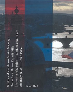 Strakova akademie-Kramářova vila-Lichtenštejnský palác-Hrzánský palác