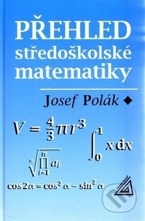 Přehled středoškolské matematiky - 10. vydání