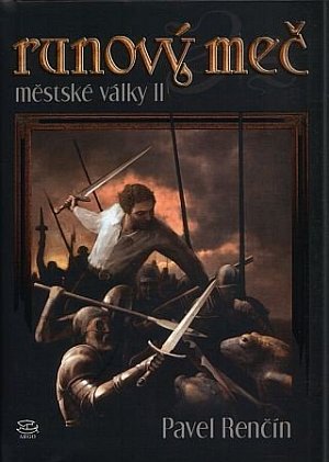 Runový meč - městské války II