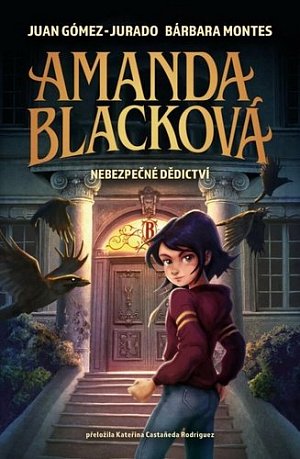 Amanda Blacková - Nebezpečné dědictví