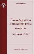Exekučný zákon v aplikačnej praxi