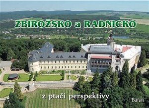 Zbirožsko a Radnicko z ptačí perspektivy