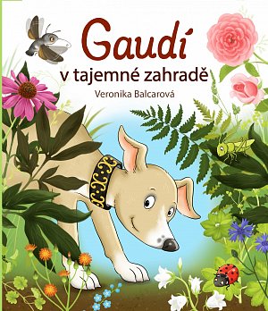 Gaudí v tajemné zahradě