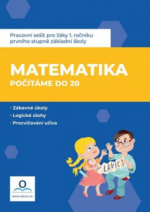 Matematika 1 - Počítáme do 20 - Pracovní sešit
