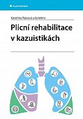 Plicní rehabilitace v kazuistikách
