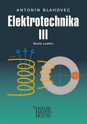 Elektrotechnika III - 6. vydání