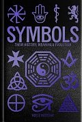 Symbols: Their History, Meaning & Evolution