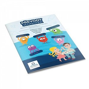 Převody jednotek - Pracovní sešit pro 4. a 5. ročník ZŠ