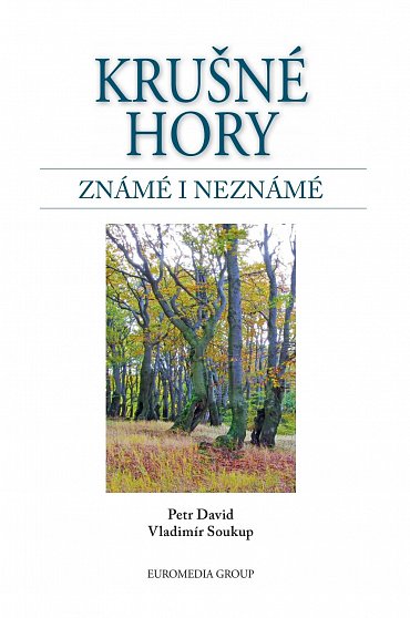 Náhled Krušné hory známé i neznámé