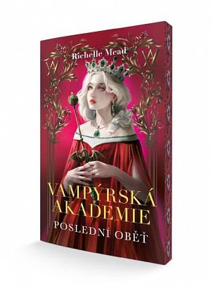 Vampýrská akademie 6 - Poslední oběť