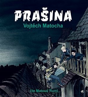 Prašina 1 - CDmp3 (Čte Matouš Ruml)