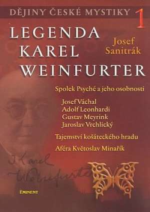 Dějiny české mystiky 1. - Legenda Karel Weinfurter