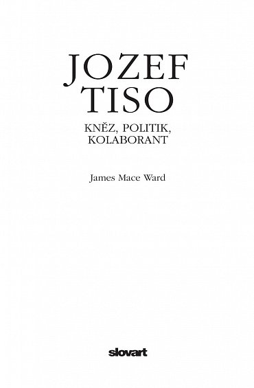 Náhled Jozef Tiso - Kněz, politik, kolaborant