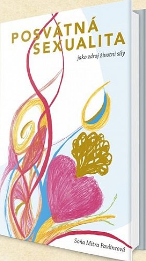 Posvátná sexualita jako zdroj životní síly, 1.  vydání