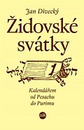 Židovské svátky - Kalendář od Pesachu do Purinu