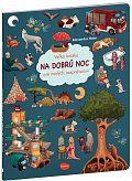 Veľká knižka NA DOBRÚ NOC pre malých rozprávačov