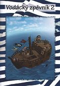 Vodácký zpěvník 2, 3.  vydání