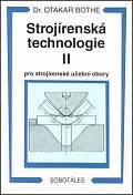 Strojírenská technologie II pro strojírenské učební obory