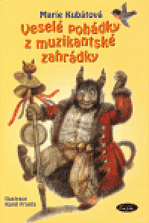 Veselé pohádky z muzikantské zahrádky
