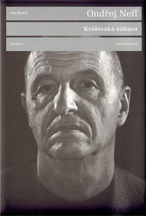 Královská zábava (Rozhovor s Ivo Fenclem)