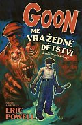 Goon 2 - Mé vražedné dětství