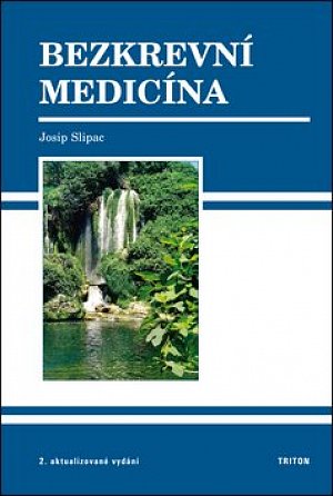 Bezkrevní medicína - 2. vydání
